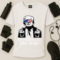 Trump You Liberals CanT Shoot For Shit Cooling Performance Crew T-Shirt