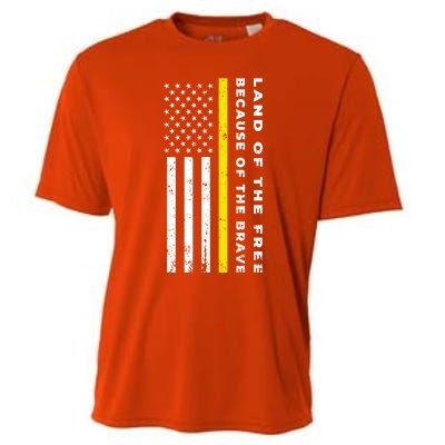 Thin Yellow Line Land Of The Free Because Of The Brave Gift Cooling Performance Crew T-Shirt