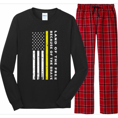 Thin Yellow Line Land Of The Free Because Of The Brave Gift Long Sleeve Pajama Set