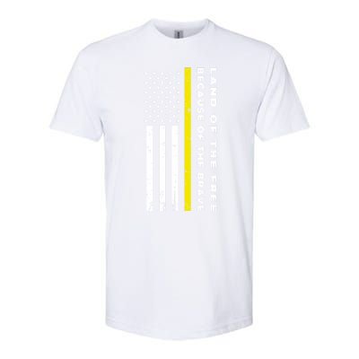 Thin Yellow Line Land Of The Free Because Of The Brave Gift Softstyle® CVC T-Shirt