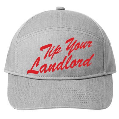 Tip Your Landlord 7-Panel Snapback Hat