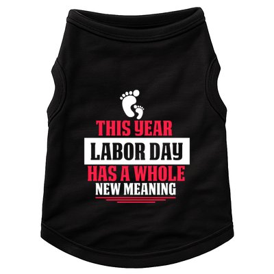 This Year Labor Day Has A Whole New Meaning Labor Day Gift Doggie Tank