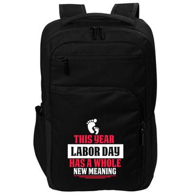 This Year Labor Day Has A Whole New Meaning Labor Day Gift Impact Tech Backpack