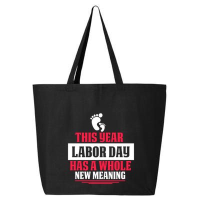 This Year Labor Day Has A Whole New Meaning Labor Day Gift 25L Jumbo Tote
