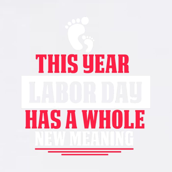 This Year Labor Day Has A Whole New Meaning Labor Day Gift Garment-Dyed Sweatshirt