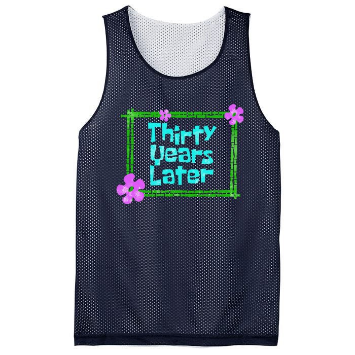 Thirty Years Later Funny 30 Year Old Birthday Party Mesh Reversible Basketball Jersey Tank