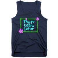 Thirty Years Later Funny 30 Year Old Birthday Party Tank Top