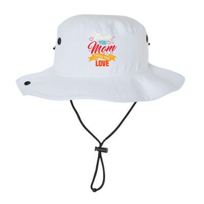 Thank You Mom For All Your Love Mothers Day Best Mom Ever Gift Legacy Cool Fit Booney Bucket Hat