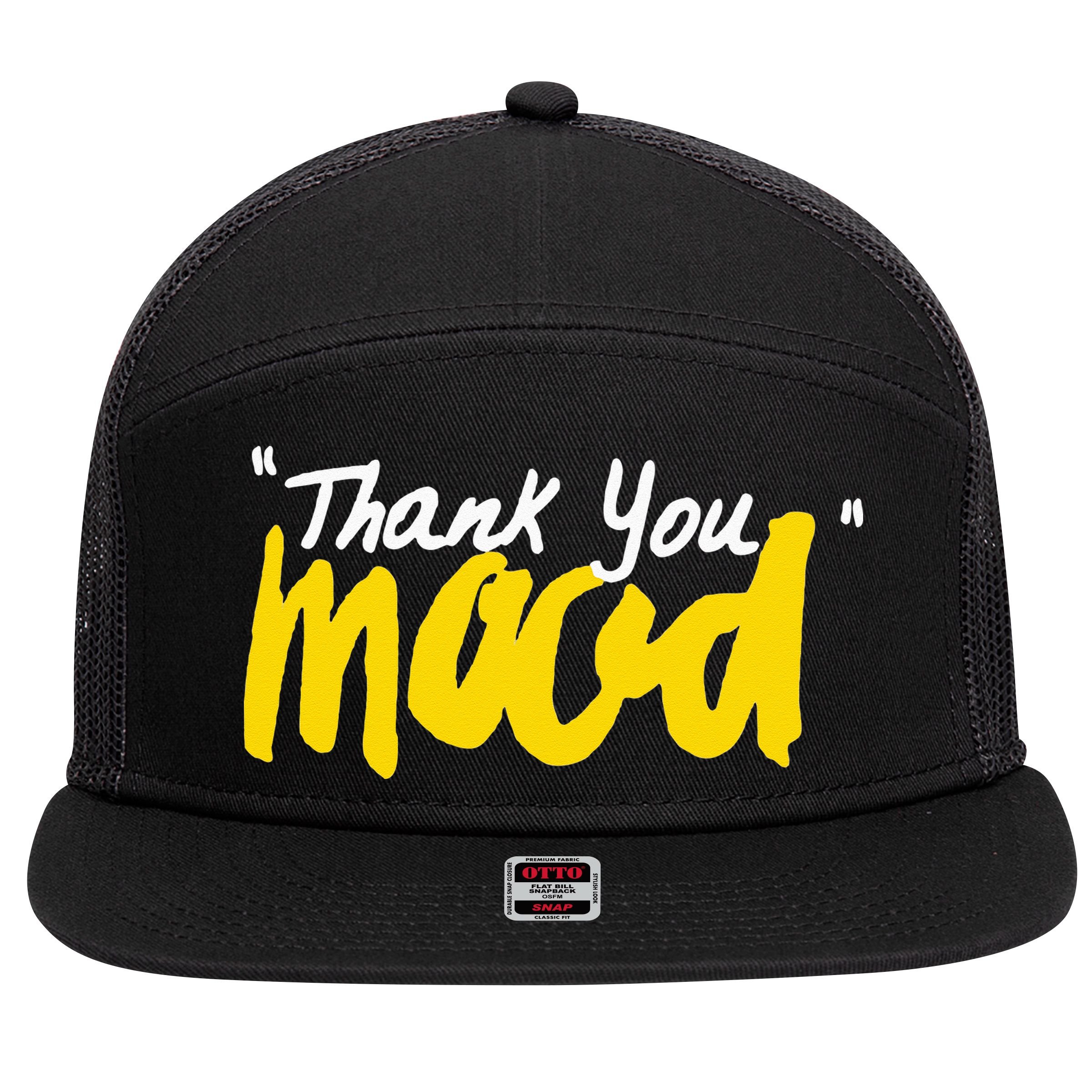 Thank You Mood 7 Panel Mesh Trucker Snapback Hat
