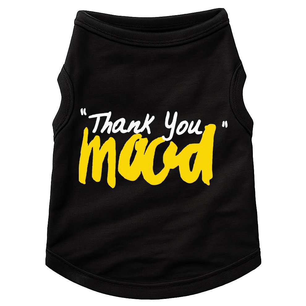 Thank You Mood Doggie Tank