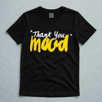 Thank You Mood T-Shirt