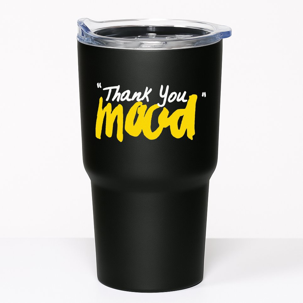 Thank You Mood Tumbler