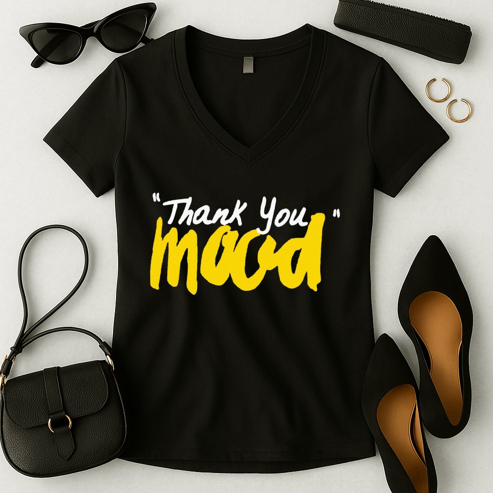 Thank You Mood Women's V-Neck T-Shirt