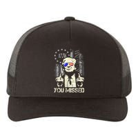 Trump You Missed Me Bitch Trump Shot Trump Supporters Yupoong Adult 5-Panel Trucker Hat