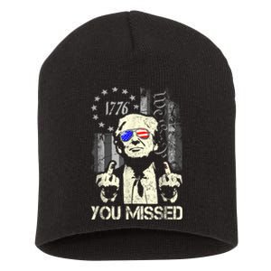 Trump You Missed Me Bitch Trump Shot Trump Supporters Short Acrylic Beanie