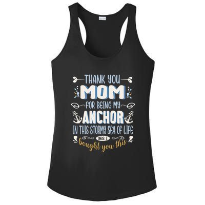 Thank You Mom For Being My Anchor Funny Mom For Mothers Day Funny Gift Ladies PosiCharge Competitor Racerback Tank