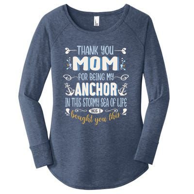 Thank You Mom For Being My Anchor Funny Mom For Mothers Day Funny Gift Women's Perfect Tri Tunic Long Sleeve Shirt