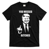 Trump You Missed Funny Trump 2024 T-Shirt