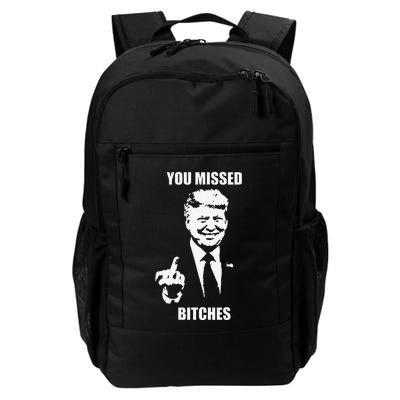 Trump You Missed Funny Trump 2024 Daily Commute Backpack