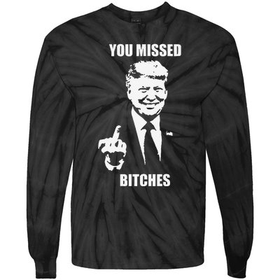 Trump You Missed Funny Trump 2024 Tie-Dye Long Sleeve Shirt