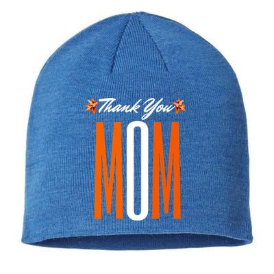 Thank You Mom Happy Fall Thanksgiving Mother Appreciation Great Gift Sustainable Beanie