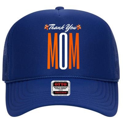 Thank You Mom Happy Fall Thanksgiving Mother Appreciation Great Gift High Crown Mesh Back Trucker Hat