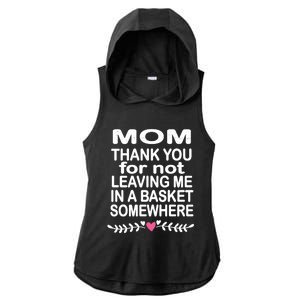 Thank You Mom Leaving In Basket Somewhere Gift Ladies PosiCharge Tri-Blend Wicking Draft Hoodie Tank