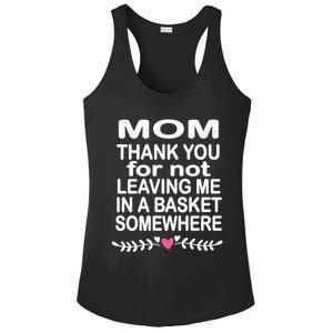 Thank You Mom Leaving In Basket Somewhere Gift Ladies PosiCharge Competitor Racerback Tank