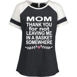 Thank You Mom Leaving In Basket Somewhere Gift Enza Ladies Jersey Colorblock Tee