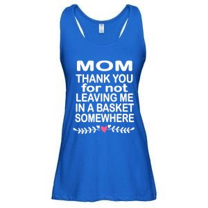 Thank You Mom Leaving In Basket Somewhere Gift Ladies Essential Flowy Tank