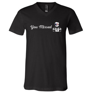 Trump You Missed Funny Trump 2024 V-Neck T-Shirt