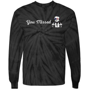 Trump You Missed Funny Trump 2024 Tie-Dye Long Sleeve Shirt