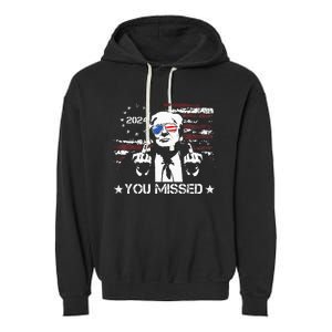 Trump You Missed Funny Trump 2024 Garment-Dyed Fleece Hoodie