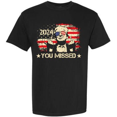 Trump You Missed Funny Trump 2024 Design Garment-Dyed Heavyweight T-Shirt