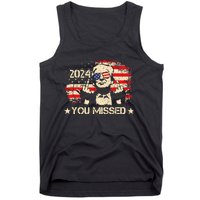 Trump You Missed Funny Trump 2024 Design Tank Top