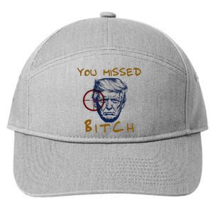 Trump You Missed Bitch Trump Shootting Target 7-Panel Snapback Hat