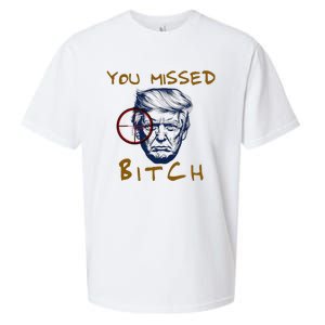 Trump You Missed Bitch Trump Shootting Target Sueded Cloud Jersey T-Shirt