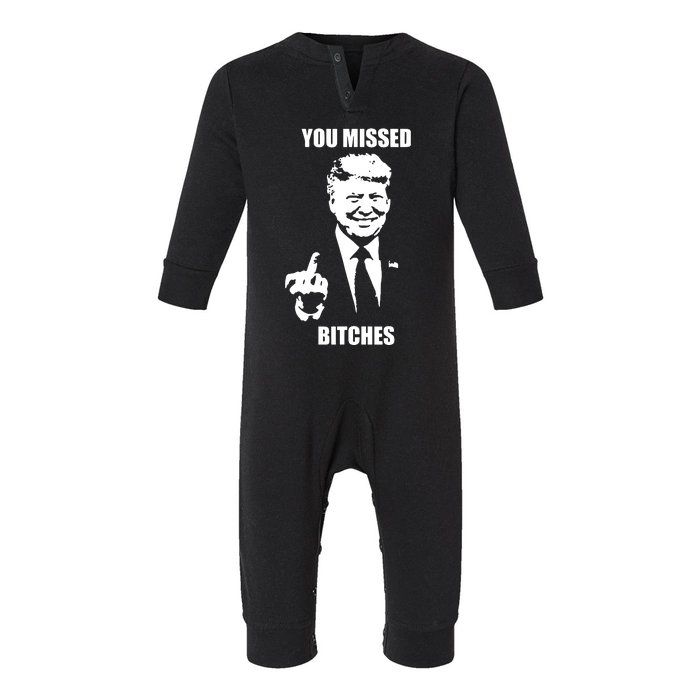 Trump You Missed Funny Trump 2024 Infant Fleece One Piece