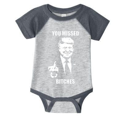 Trump You Missed Funny Trump 2024 Infant Baby Jersey Bodysuit