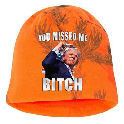 Trump You Missed Me Bitch Trump Shot Trump Supporters Kati - Camo Knit Beanie