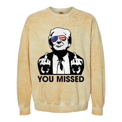 Trump You Missed Funny Trump 2024 Colorblast Crewneck Sweatshirt