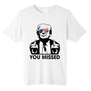 Trump You Missed Funny Trump 2024 Tall Fusion ChromaSoft Performance T-Shirt