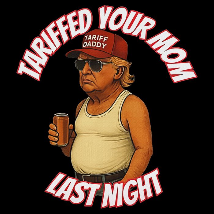 Tariffed Your Mom Last Night Tarrified Funny 16 in Basic Backpack