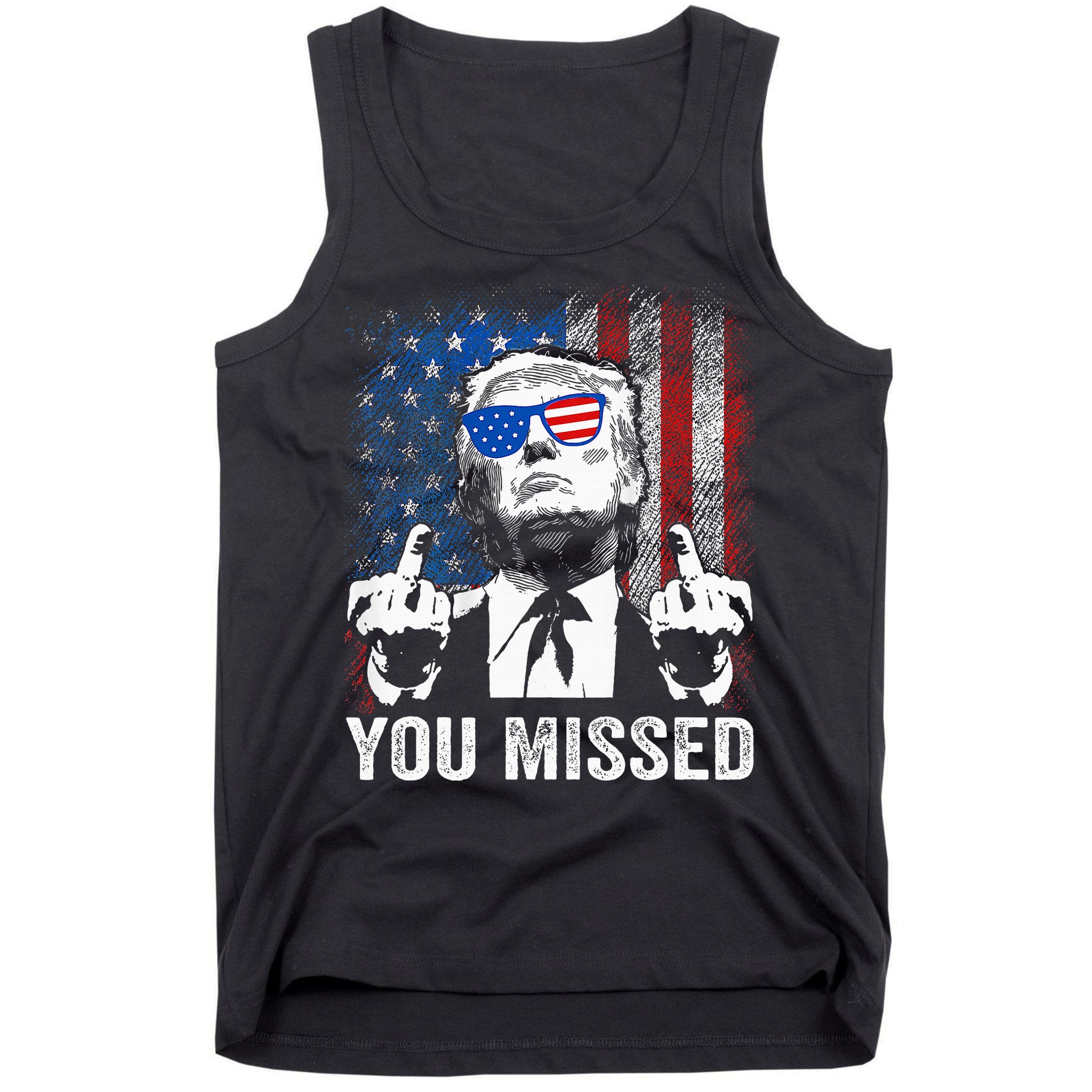 Trump You Missed Funny Trump Pro 2024 Tank Top
