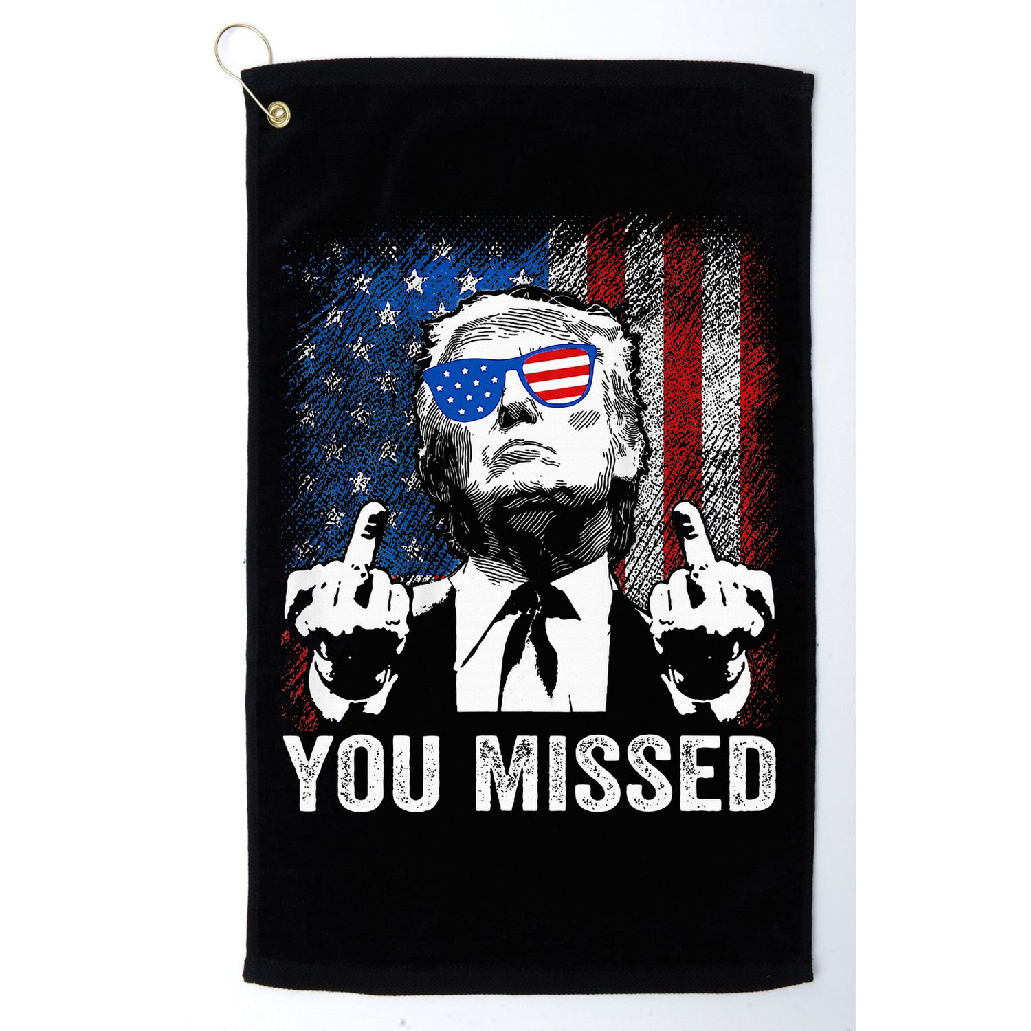 Trump You Missed Funny Trump Pro 2024 Golf Towel
