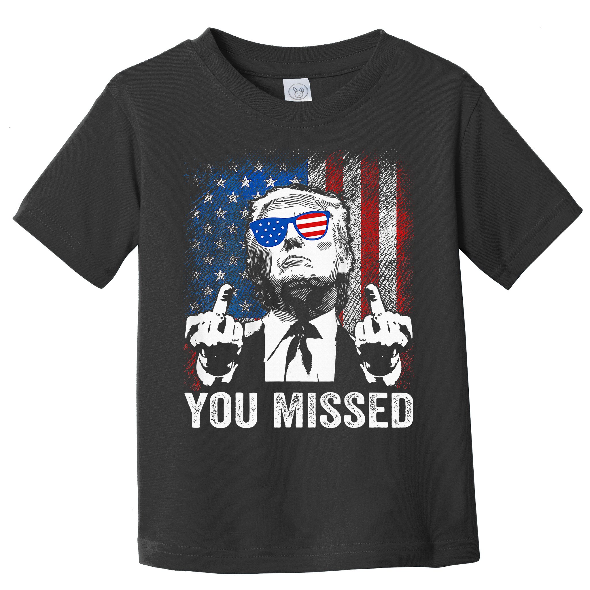 Trump You Missed Funny Trump Pro 2024 Toddler T-Shirt
