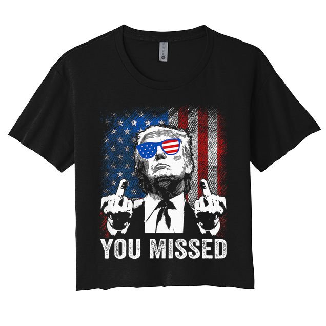 Trump You Missed Funny Trump Pro 2024 Crop Top