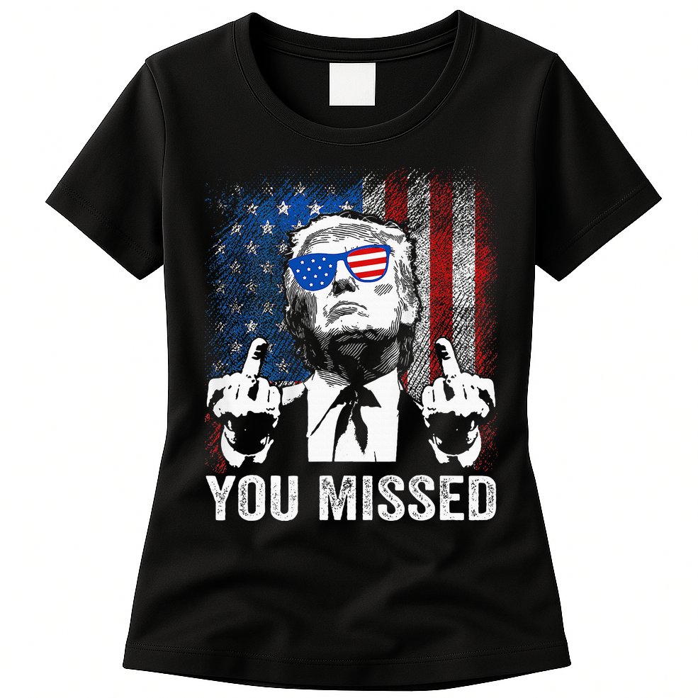 Trump You Missed Funny Trump Pro 2024 Womens T-Shirt