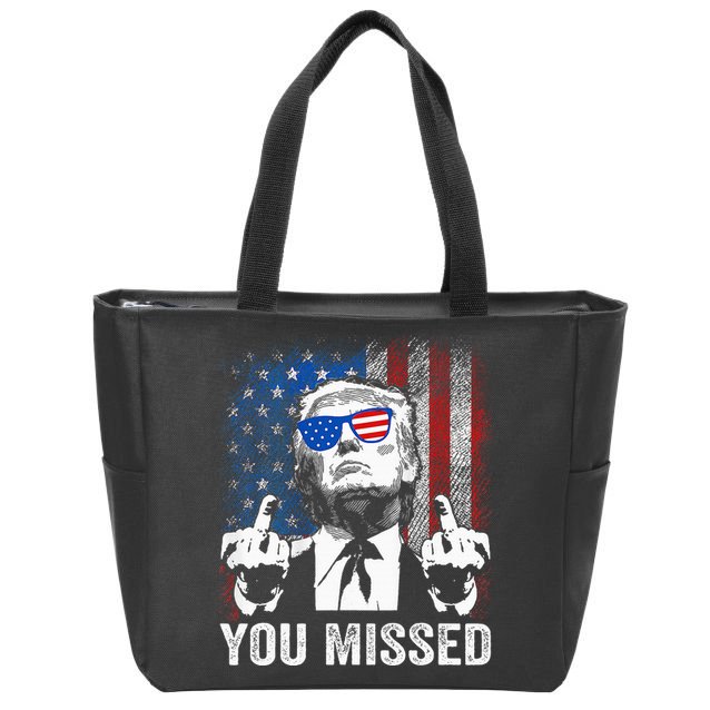 Trump You Missed Funny Trump Pro 2024 Zip Tote Bag