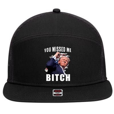 Trump You Missed Me Bitch 7 Panel Mesh Trucker Snapback Hat